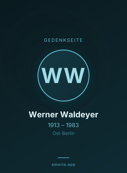 Gedenkportrait von Werner Waldeyer