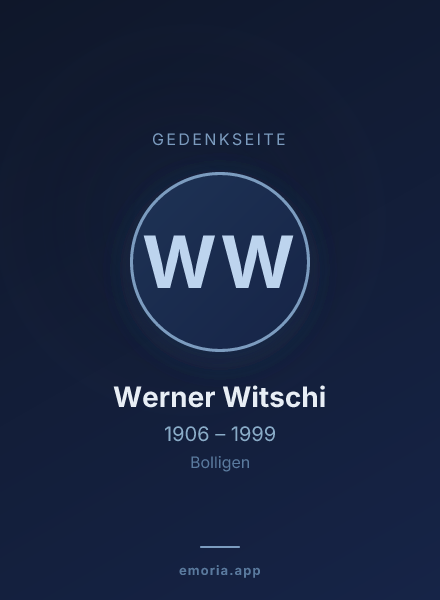 Gedenkportrait von Werner Witschi