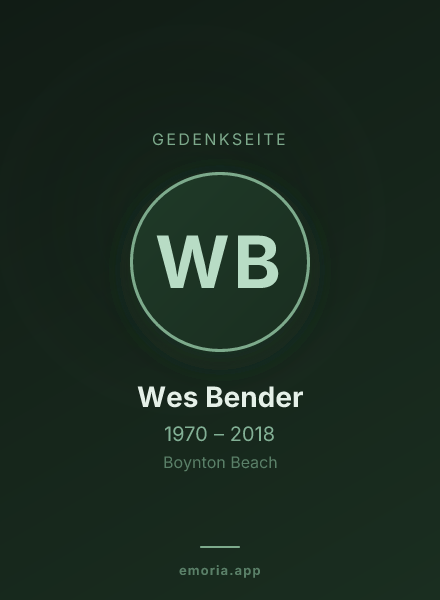 Gedenkportrait von Wes Bender