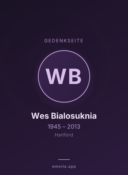 Gedenkportrait von Wes Bialosuknia