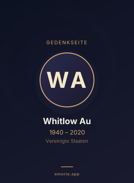 Gedenkportrait von Whitlow Au
