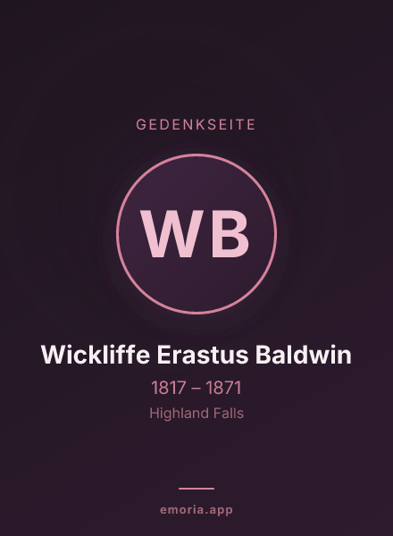 Gedenkportrait von Wickliffe Erastus Baldwin