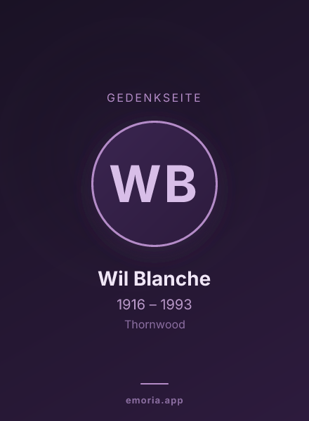 Gedenkportrait von Wil Blanche