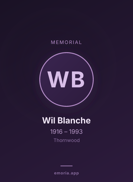 Memorial portrait of Wil Blanche