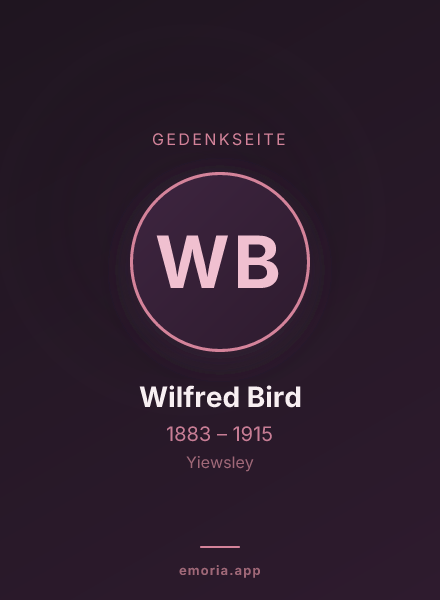 Gedenkportrait von Wilfred Bird