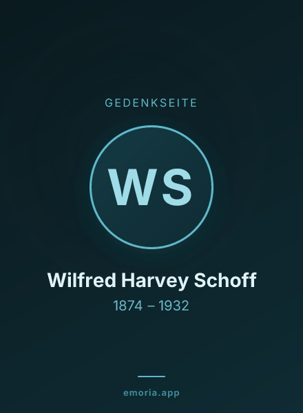 Gedenkportrait von Wilfred Harvey Schoff