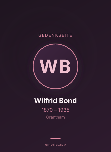 Gedenkportrait von Wilfrid Bond