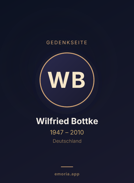 Gedenkportrait von Wilfried Bottke