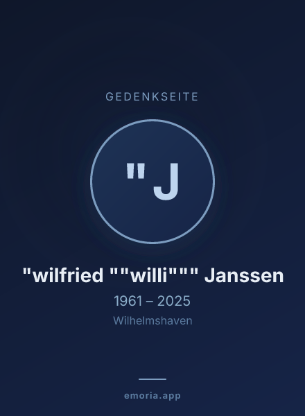 Gedenkportrait von "wilfried ""willi""" Janssen