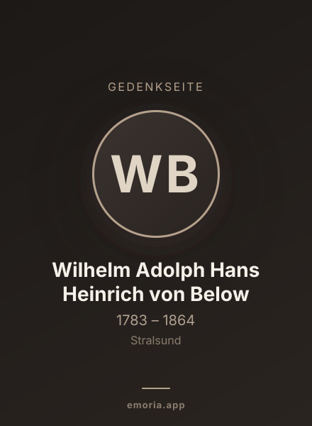 Gedenkportrait von Wilhelm Adolph Hans Heinrich von Below