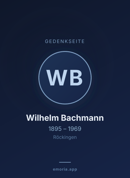 Gedenkportrait von Wilhelm Bachmann