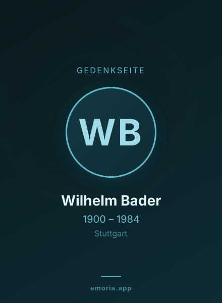 Gedenkportrait von Wilhelm Bader