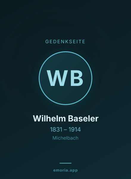 Gedenkportrait von Wilhelm Baseler