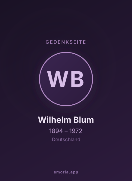 Gedenkportrait von Wilhelm Blum