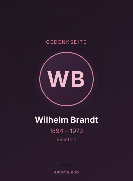 Gedenkportrait von Wilhelm Brandt