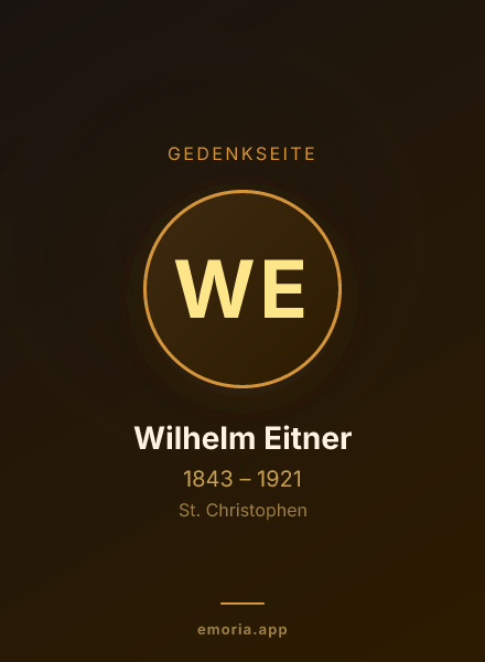 Gedenkportrait von Wilhelm Eitner