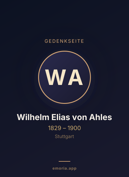 Gedenkportrait von Wilhelm Elias von Ahles