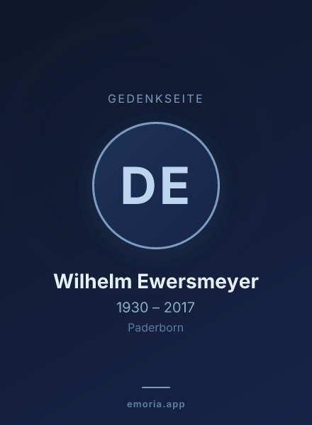 Gedenkportrait von Dipl.-Ing. Wilhelm Ewersmeyer