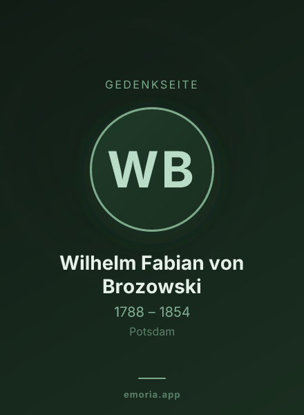Gedenkportrait von Wilhelm Fabian von Brozowski