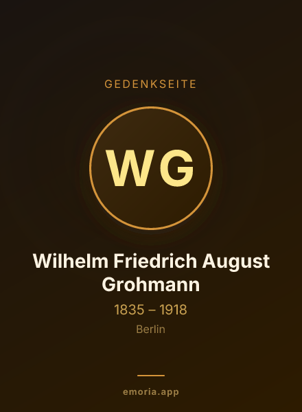 Gedenkportrait von Wilhelm Friedrich August Grohmann