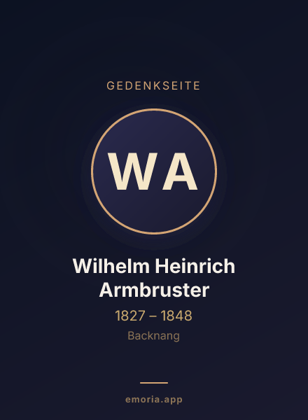 Gedenkportrait von Wilhelm Heinrich Armbruster