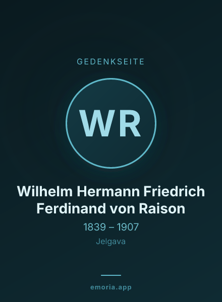 Gedenkportrait von Wilhelm Hermann Friedrich Ferdinand von Raison