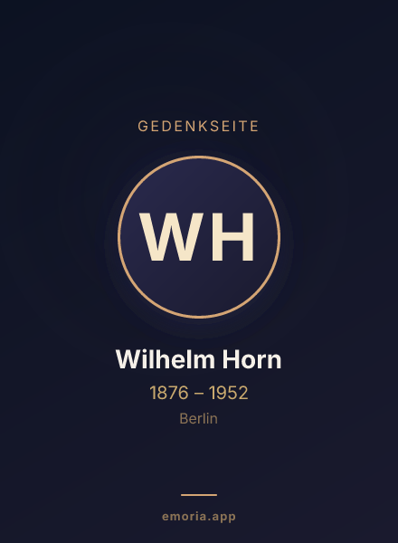 Gedenkportrait von Wilhelm Horn