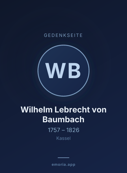 Gedenkportrait von Wilhelm Lebrecht von Baumbach