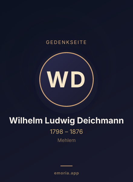 Gedenkportrait von Wilhelm Ludwig Deichmann