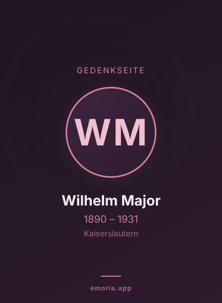 Gedenkportrait von Wilhelm Major