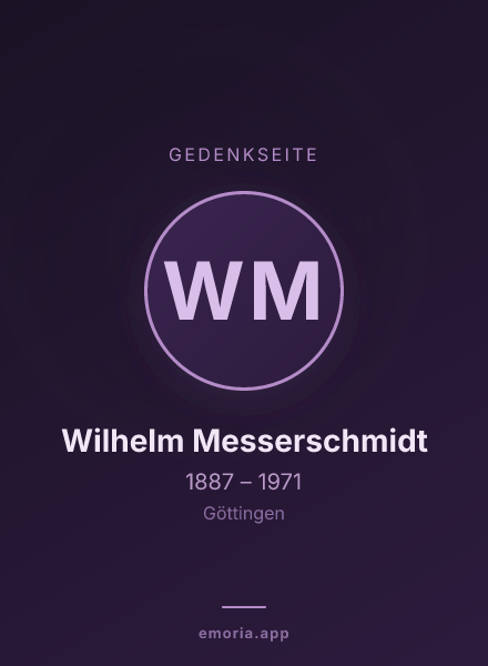 Gedenkportrait von Wilhelm Messerschmidt