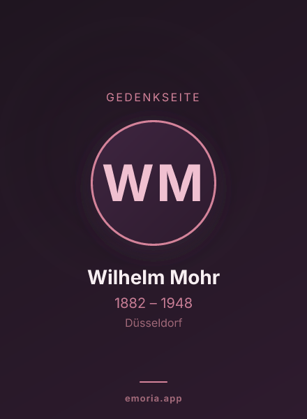 Gedenkportrait von Wilhelm Mohr