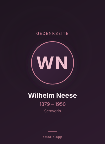 Gedenkportrait von Wilhelm Neese