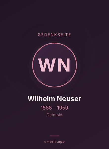 Gedenkportrait von Wilhelm Neuser