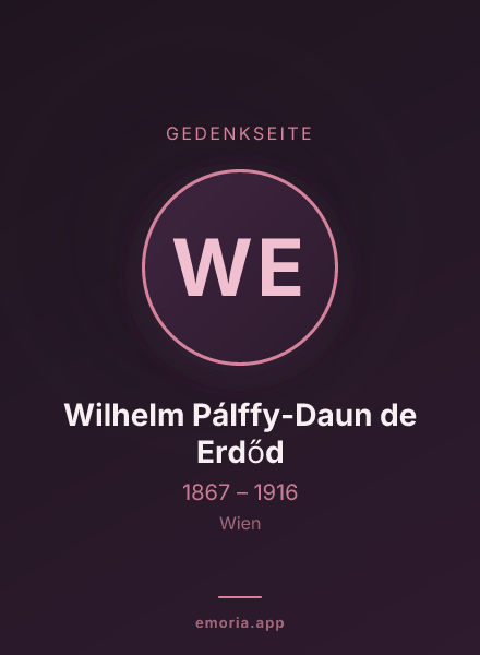 Gedenkportrait von Wilhelm Pálffy-Daun de Erdőd