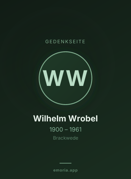 Gedenkportrait von Wilhelm Wrobel