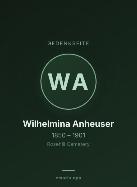 Gedenkportrait von Wilhelmina Anheuser