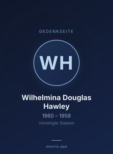 Gedenkportrait von Wilhelmina Douglas Hawley