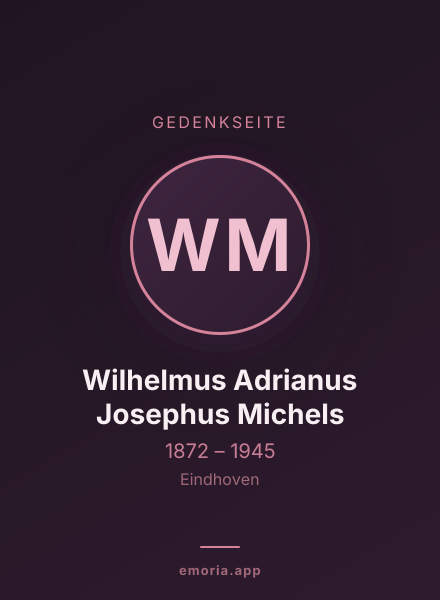 Gedenkportrait von Wilhelmus Adrianus Josephus Michels