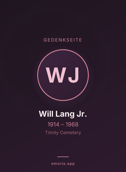 Gedenkportrait von Will Lang Jr.