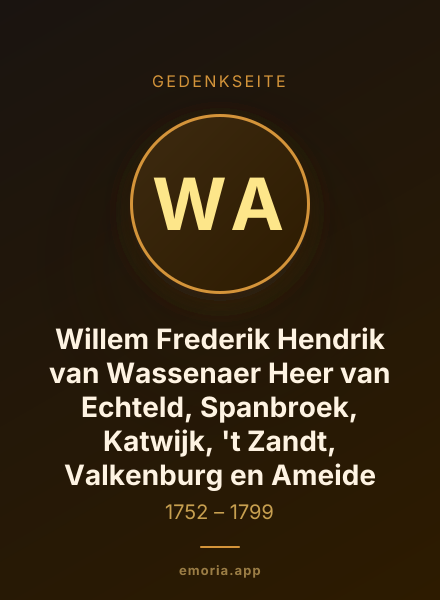Gedenkportrait von Willem Frederik Hendrik van Wassenaer Heer van Echteld, Spanbroek, Katwijk, 't Zandt, Valkenburg en Ameide
