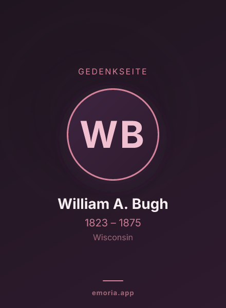 Gedenkportrait von William A. Bugh