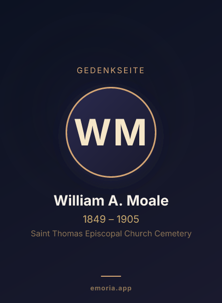 Gedenkportrait von William A. Moale