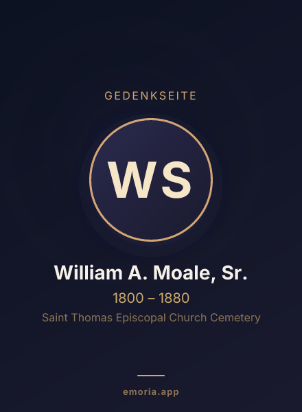 Gedenkportrait von William A. Moale, Sr.
