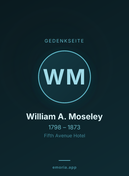 Gedenkportrait von William A. Moseley