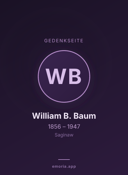 Gedenkportrait von William B. Baum