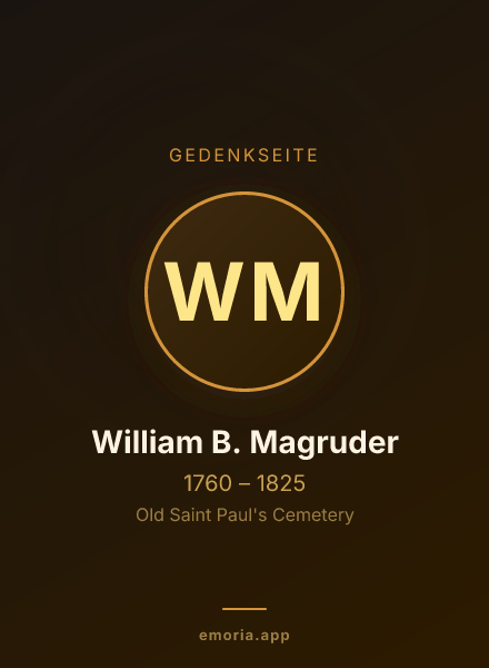 Gedenkportrait von William B. Magruder