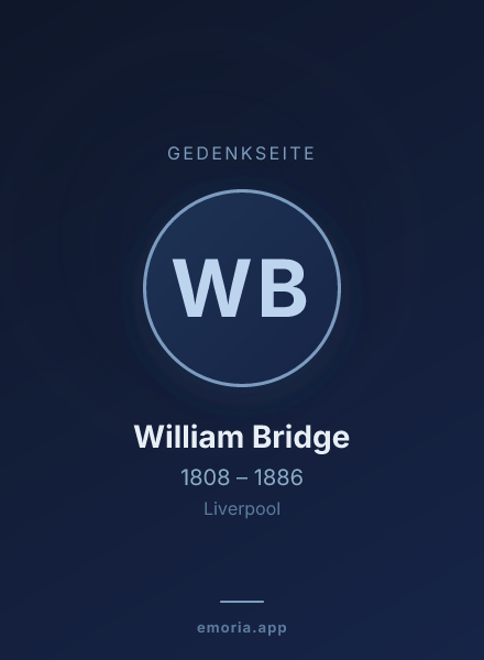 Gedenkportrait von William Bridge