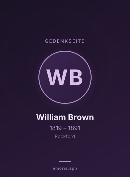Gedenkportrait von William Brown