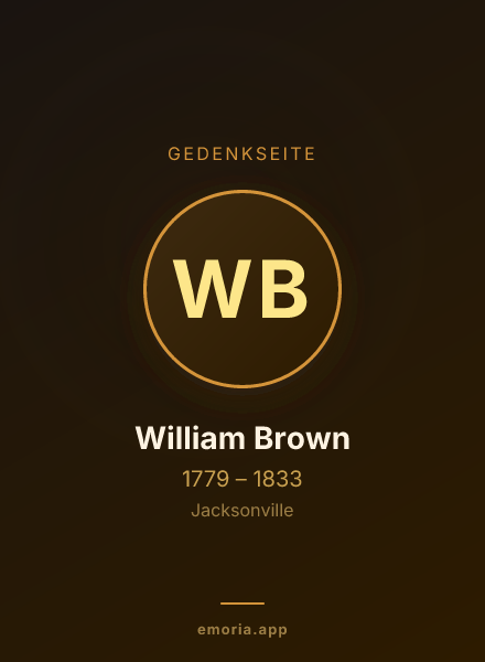 Gedenkportrait von William Brown